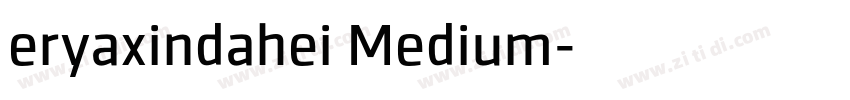eryaxindahei Medium字体转换